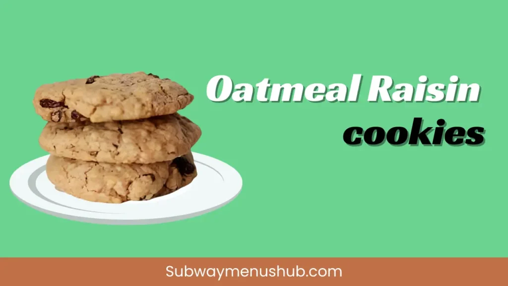 This image is of the Oatmeal Raisin Cookies 