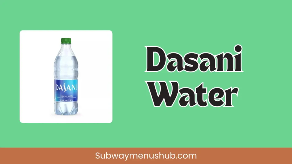 Subway Dasani Water 